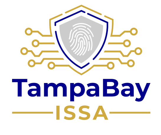 Tampa Bay Chapter of ISSA – Information Systems Security Association